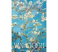 Van Gogh Classical Art: Redescubre los grandes clásicos con tu toque personal