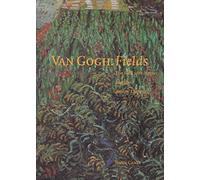 Van Gogh: Fields: The field with Poppies and the Artist's Dispute