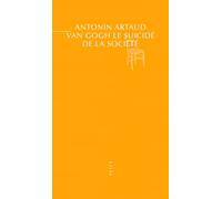 Van Gogh le suicidé de la société
