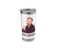 Van Gogh Meme This is an Absolute No Gogh Design Stainless Steel Insulated Tumbler