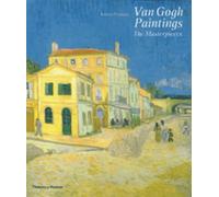 Van Gogh Paintings : The Masterpieces