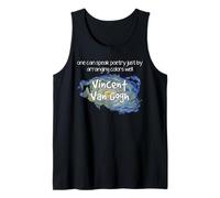Van Gogh Quote Art Color Poetry Painter Creativity Design Tank Top