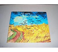 Van Gogh's Van Goghs: Masterpieces from the Van Gogh Museum, Amsterdam