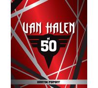 Van Halen at 50 by Martin Popoff (Hardback Book)