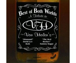 Van Halen - Best of Both Worlds: Tribute to Van Halen
