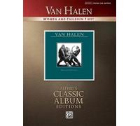 Van Halen -- Women and Children First: Authentic Guitar TAB (Alfred's Classic Album Editions)