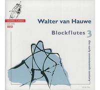 Van Hauwe, Walter - Blockflutes 3