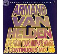 Van Helden Armand - Live From Your Muthas House