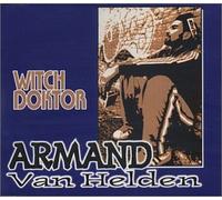 Van Helden Armand - Witch Doktor