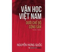 Van Hoc Viet Nam Duoi Che Do Cong San (1945-1990)