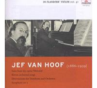 Van Hoof, J. - Suite From The Opera'meivuur' Sym. No.3 Etc.