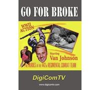 Van Johnson - Go For Broke - 1951