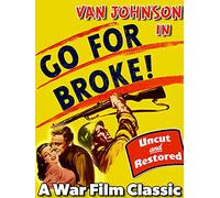 Van Johnson in Go For Broke - A War Film Classic, Uncut & Restored