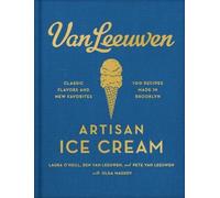 Van Leeuwen Artisan Ice Cream by Laura O Neill Paperback Book