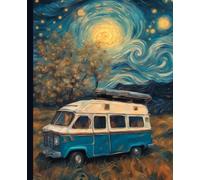 Van Life: Campervan notebook. Camping & traveling theme. Whimsical funny van gogh painting style.