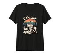Van Life No Fixed Address Camper Road Trip Nomad Premium T-Shirt