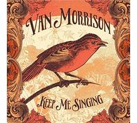 Van Morrison - Keep Me Singing [VINYL]