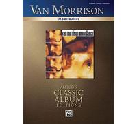 Van Morrison Moondance Piano Vocal Chords Classic Album Edition (Alfred's Classic Album Editions) by Morrison, Van (2007) Sheet music