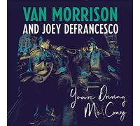 You're Driving Me Crazy by Van Morrison and Joey DeFrancesco Record New Sealed