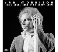 Van Morrisson - Lion☐S Share Club 1973 (Early Show)