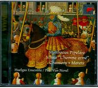 Pipelare;Missa L'homme Arme