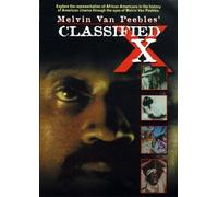 Van Peebles, Melvin - Melvin Van Peebles: Classified X