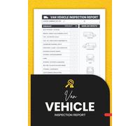 Van Vehicle Inspection Report: Compliant Van Driver Log for Daily Pre-Trip and Annual Safety Checklist Forms