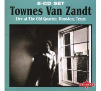 Van Zandt, Townes - Live At The Old Quarter, Houston, Texas