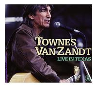 Van Zandt, Townes - Live In Texas