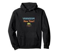 Vanakkam New Year Tamil Kerala Expat Celebration Design Pullover Hoodie