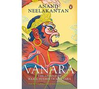 Vanara: The Legend of Baali, Sugreeva and Tara
