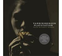VanBinsbergen Playstation - Tales Without Words