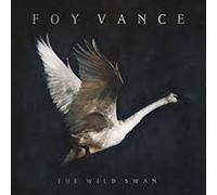 Vance Foy - Vance, Foy - Wild Swan