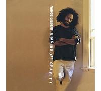 Vance Gilbert - Shaking off Gravity