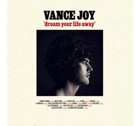 Vance Joy - Dream Your Life Away (10th Anniversary Edition) [VINYL]