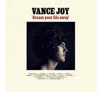 Vance Joy - Dream Your Life Away (10th Anniversary Edition) [VINYL]