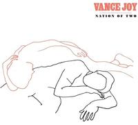 Vance Joy - Nation Of Two [VINYL]