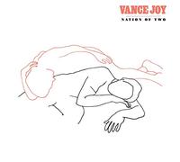 Vance Joy - Nation Of Two [VINYL]