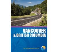 Vancouver and British Columbia (Driving Guides)