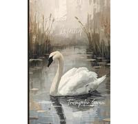 Vancouver Island Trumpeter Swan: 120 Page Lined Notebook
