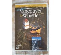 Vancouver to Whistler a Landmark Aerial Adventure