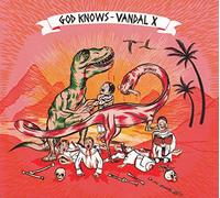 Vandal X - God Knows