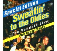 VANDALS - Sweatin' to the Oldies: The Vandals Live by VANDALS (2005-07-29)