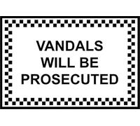 Vandals will be prosecuted safety sign - Self adhesive sticker (200mm x 150mm)