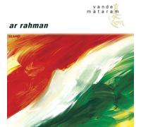 Vande Mataram by A.R. Rahman (2009-09-22)