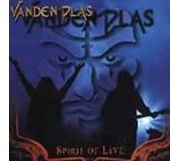 Vanden Plas - Spirit of Live