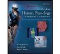 Vander's Human Physiology: The Mechanisms of Body Function, 12th Edition 12th (twelfth) Edition by Eric P. Widmaier, Hershel Raff, Kevin T. Strang, Arthur J. V published by McGraw Hill (2011)