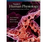 Vander's Human Physiology: The Mechanisms of Body Function with ARIS (HUMAN PHYSIOLOGY (VANDER)) 11th Eleventh Edition