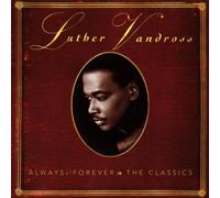 Vandross, Luther - Always & Forever - The Classics