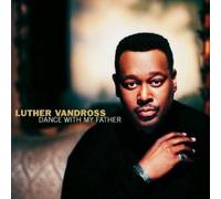 Vandross, Luther - Dance With My Father